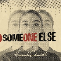 Hannah Schmidli - Someone Else