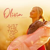 Olivia Newton-John - Just The Two Of Us: The Duets Collection Volume Two