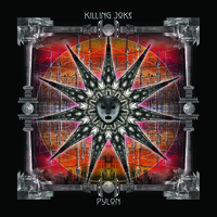 Killing Joke - Pylon