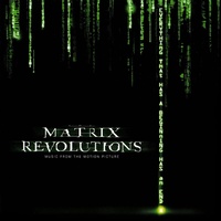 Soundtrack - Matrix Revolutions