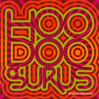 Hoodoo Gurus - Mach Schau