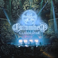 Entombed - Clandestine - Live