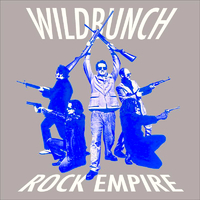 Wildbunch - Rock Empire
