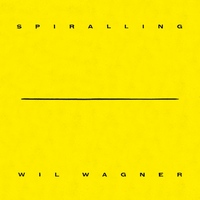 Wil Wagner - Spiralling