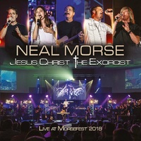 Neal Morse - Jesus Christ The Exorcist Live At Morsefest 2018