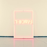 The 1975 - I Like It When You Sleep, For You Are So Beautiful Yet So Unaware Of It