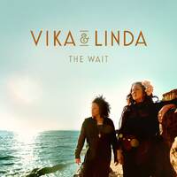 Vika & Linda - The Wait