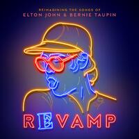 Various Artists - Revamp: Reimagining The Songs Of Elton John & Bernie Taupin