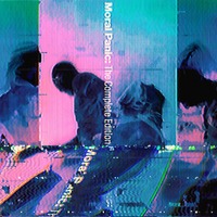 Nothing But Thieves - Moral Panic: The Complete Edition