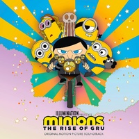Soundtrack - Minions: The Rise Of Gru