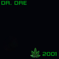 Dr. Dre - 2001 (Explicit)