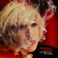 Marianne Faithfull - Give My Love to London