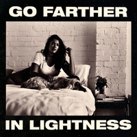 Gang Of Youths - Go Farther In Lightness