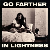 Gang Of Youths - Go Farther In Lightness