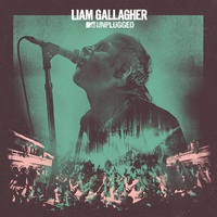 Liam Gallagher - MTV Unplugged