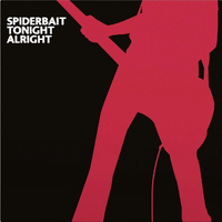 Spiderbait - Tonight Alright