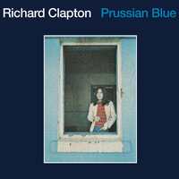 Richard Clapton - Prussian Blue