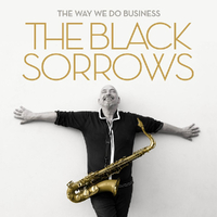 The Black Sorrows - The Way We Do Business