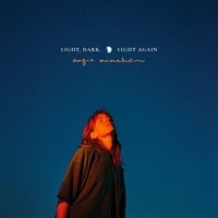 Angie McMahon - Light, Dark, Light Again