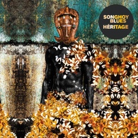 Songhoy Blues - Héritage