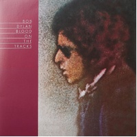 Bob Dylan - Blood On The Tracks