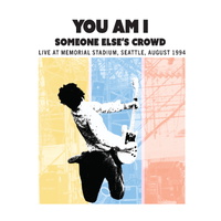 You Am I - Someone Else's Crowd: Live At The Memorial Stadium, Seattle, August 1994