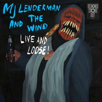 MJ Lenderman - And the Wind: Live And Loose!