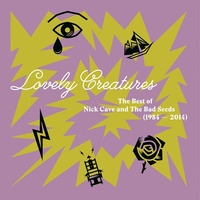 Nick Cave And The Bad Seeds - Lovely Creatures