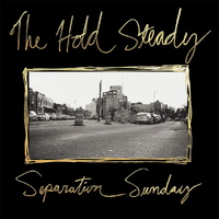 The Hold Steady - Separation Sunday