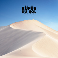 Rüfüs Du Sol - Solace
