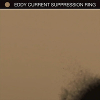 Eddy Current Suppression Ring - Eddy Current Suppression Ring