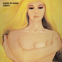 Blonde On Blonde - Rebirth