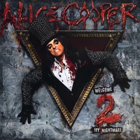 Alice Cooper - Welcome 2 My Nightmare