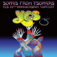Yes - Songs From Tsongas 35th Anniversary Concert