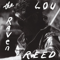Lou Reed - The Raven