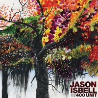 Jason Isbell And The 400 Unit - Jason Isbell And The 400 Unit