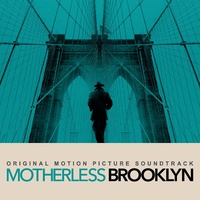 Soundtrack - Motherless Brooklyn