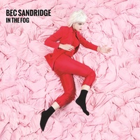 Bec Sandridge - In The Fog