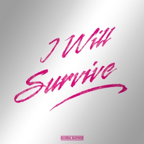 Gloria Gaynor - I Will Survive