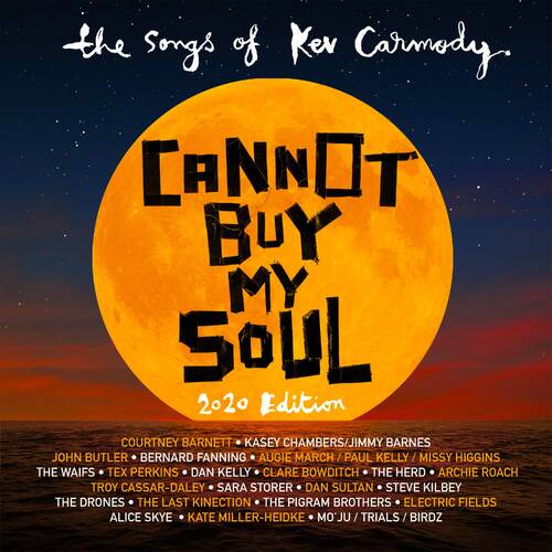 Various Artists - Cannot Buy My Soul: The Songs Of Kev Carmody