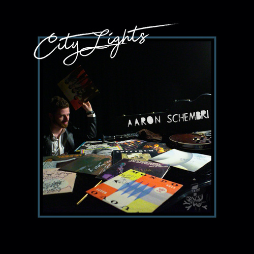 Aaron Schembri - City Lights