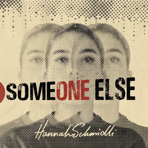 Hannah Schmidli - Someone Else