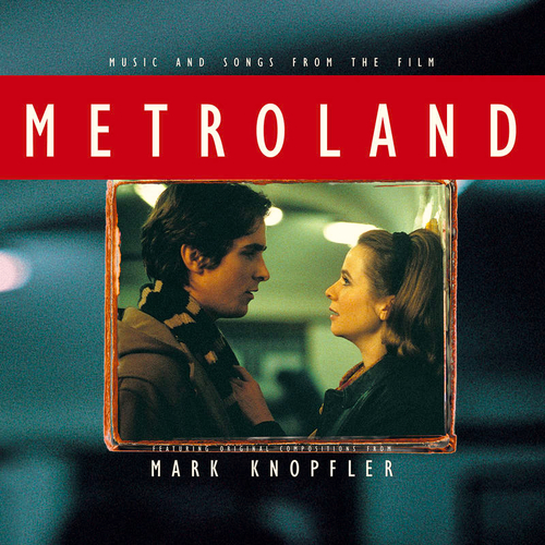 Mark Knopfler - Metroland