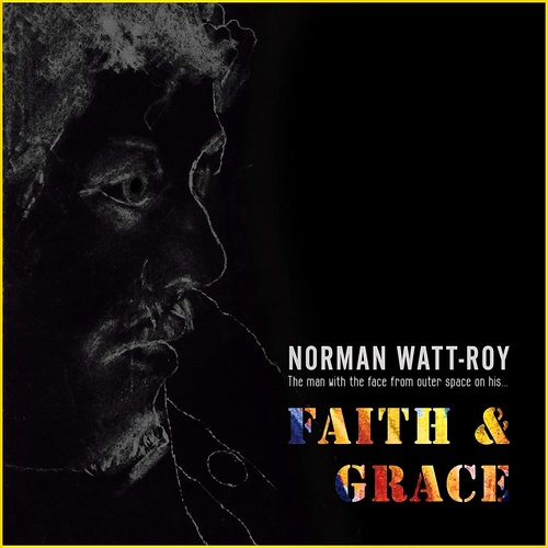 Norman Watt-Roy - Faith & Grace