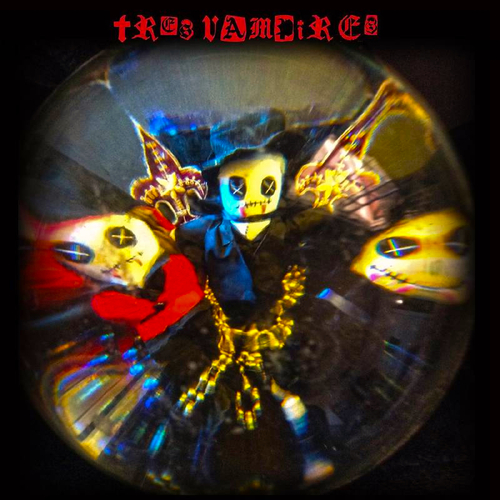 Tres Vampires - Tres Vampires