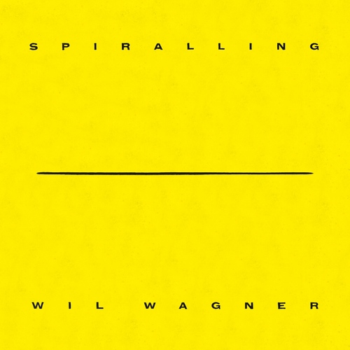 Wil Wagner - Spiralling