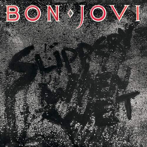 Bon Jovi - Slippery When Wet
