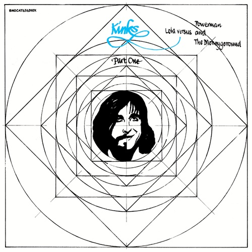 The Kinks - Lola Versus Powerman And The Moneygoround Part One