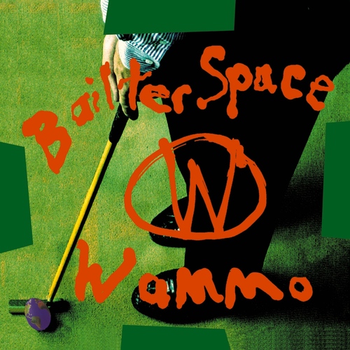 Bailter Space - Wammo
