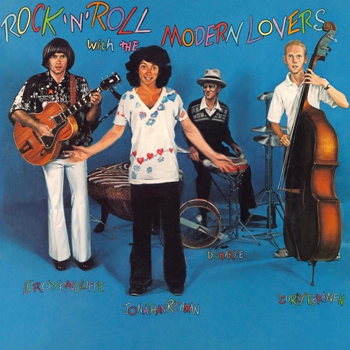 The Modern Lovers - Rock 'n' Roll With The Modern Lovers